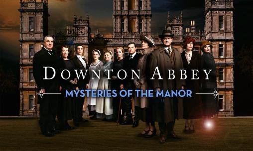download Downton abbey: Mysteries of the manor. The apk